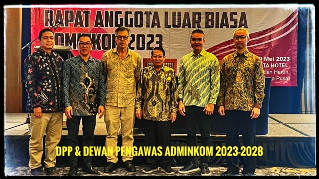 Dewan Pengawas dan Dewan Pengurus Pusat Adminkom 2023-2028