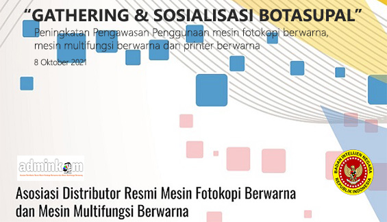 Gathering dan Sosialisasi Botasupal: Peningkatan Pengawasan Penggunaan Mesin Fotokopi Berwarna, Mesin Multifungsi Berwarna dan Mesin Printer Berwarna